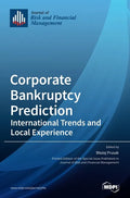 Corporate Bankruptcy Prediction: International Trends and Local Experience - Hardcover