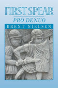 First Spear: Pro Denuo - Paperback