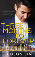 Three Months to Forever - Paperback
