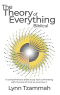 The Theory of Everything Biblical - Hardcover