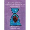 Swimming my way through the depths of Depression - Paperback