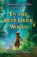 In The Deep Dark Woods - Paperback