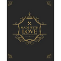 Made With Love: My Favorite Collected Recipes - Paperback