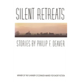 Silent Retreats: Stories - Paperback