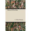 Physics Of The Ether - Paperback