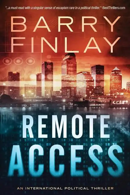 Remote Access: An International Political Thriller - Paperback