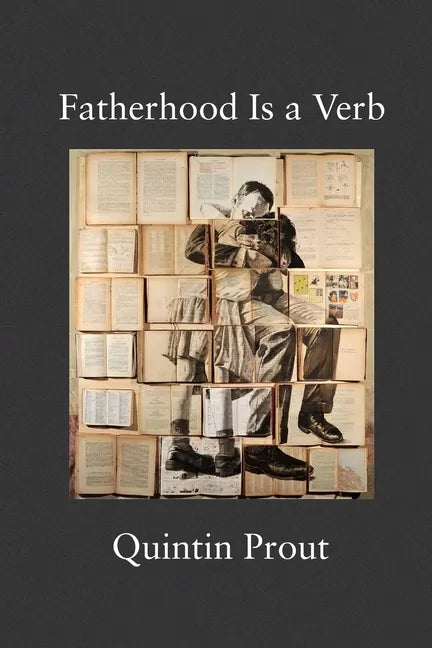 Fatherhood Is a Verb - Paperback