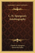 C. H. Spurgeon's Autobiography - Paperback