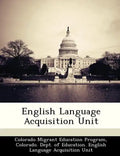 English Language Acquisition Unit - Paperback