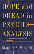 Hope and Dread in Pychoanalysis - Paperback