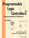 Programmable Logic Controllers: Programming Methods and Applications - Paperback