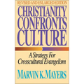 Christianity Confronts Culture: A Strategy for Crosscultural Evangelism - Paperback