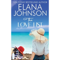 The Love List: Sweet Beach Romance and Friendship Fiction - Hardcover