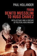 From Benito Mussolini to Hugo Chavez - Paperback