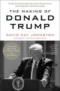 The Making of Donald Trump - Paperback