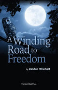 A Winding Road to Freedom - Paperback