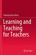Learning and Teaching for Teachers - Paperback
