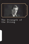 The Strength of the Strong - Paperback