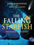 The Falling Starfish "Shimmer's Journey" - Paperback