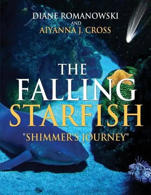 The Falling Starfish "Shimmer's Journey" - Paperback