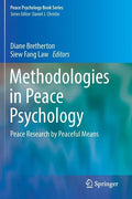 Methodologies in Peace Psychology: Peace Research by Peaceful Means - Paperback