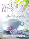 The Morning Blessings: Good Morning - Hardcover