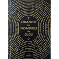 Orando Los Nombres de Dios / Praying the Names of God - Hardcover