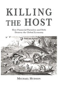 Killing the Host - Hardcover