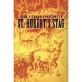 St. Hubert's Stag - Paperback