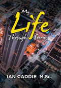 My Life Through Stories - Hardcover