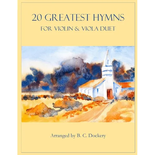 20 Greatest Hymns for Violin and Viola Duet - Paperback