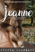 Jeanne: A journey from abandonment and abuse to forgiveness and truth. - Paperback