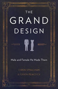 The Grand Design: Male and Female He Made Them - Paperback