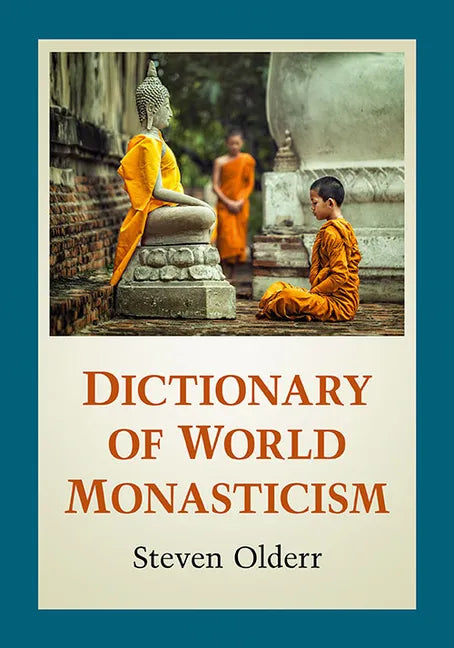 Dictionary of World Monasticism - Paperback
