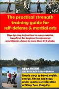 Practical Strength Training Guide for Self-Defense & Martial Arts - Paperback
