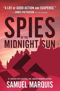 Spies of the Midnight Sun: A True Story of WWII Heroes - Paperback