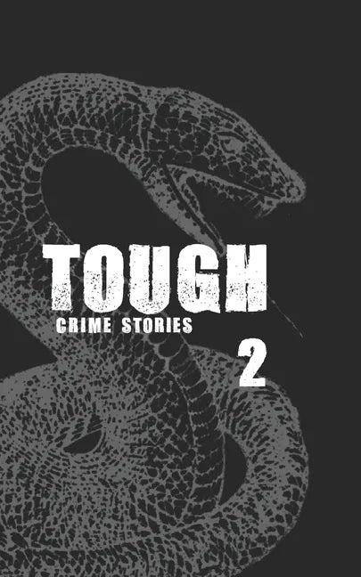 Tough 2: Crime Stories - Paperback