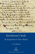 Swinburne's Style: An Experiment in Verse History - Hardcover