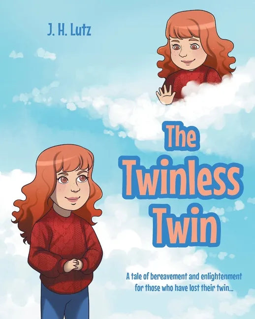 The Twinless Twin: A tale of bereavement and enlightenment for those who have lost their twin... - Paperback
