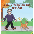 Zach and Ollie's Adventures: A Walk Through the Seasons - Hardcover