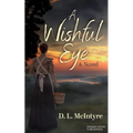 A Wishful Eye - Paperback