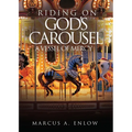 Riding on God's Carousel: A Vessel of Mercy - Paperback
