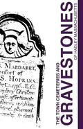 Town Cemeteries and Gravestones of Hadley Massachusetts - Paperback