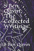 S Ben Qayin; The Collected Writings - Paperback