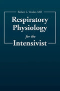 Respiratory Physiology for the Intensivist - Paperback