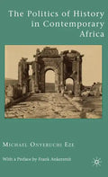 The Politics of History in Contemporary Africa - Hardcover