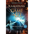 Ramayana: The Game of Life - Book 1 - Rise of the Sun Prince - Paperback