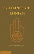 Outlines of Jainism - Paperback