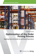 Optimization of the Order Picking Process - Paperback