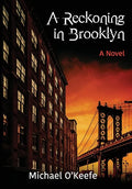 A Reckoning in Brooklyn - Hardcover